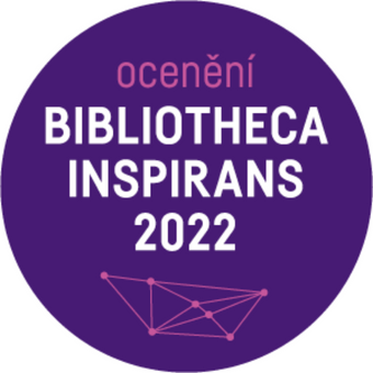 BIBLIOTHECA INSPIRANS 2022 - OCENĚNÍ NAŠÍ KNIHOVNY